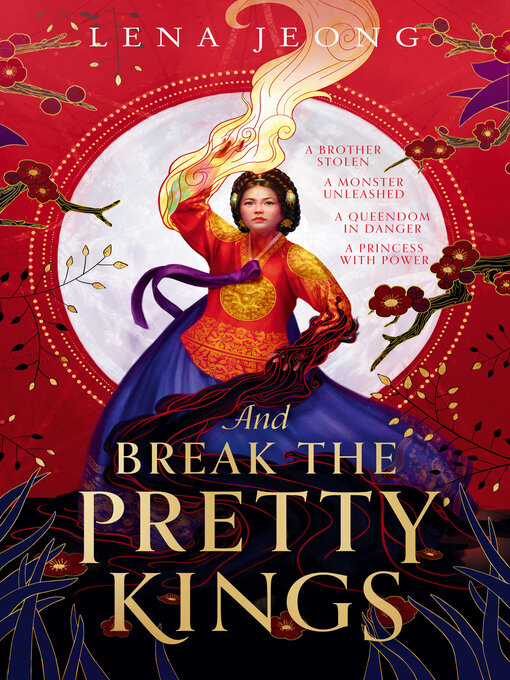 Title details for And Break the Pretty Kings by Lena Jeong - Wait list